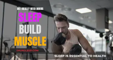 Do I Really Need 8 Hours of Sleep to Build Muscle?