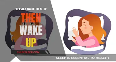 Staying Awake: Sleep or Not?