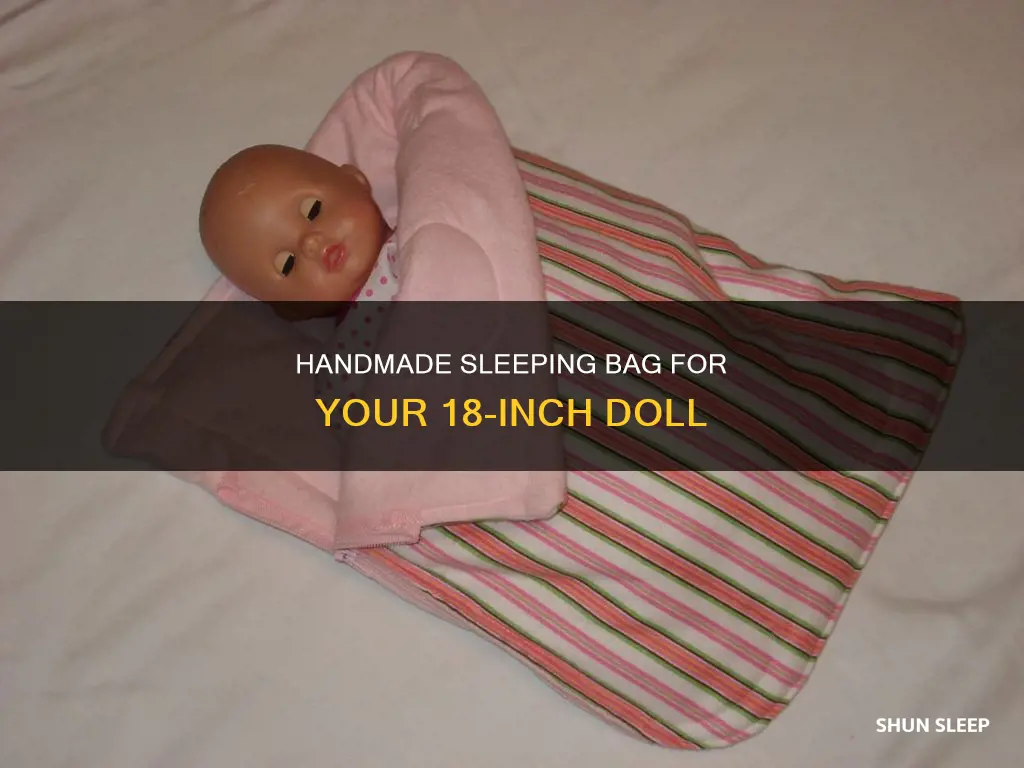 do it yourself sleeping bag for 18 inch doll