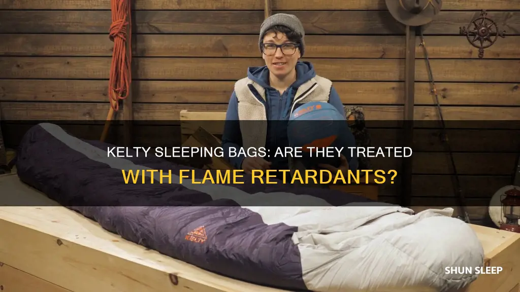 do kelty sleeping bags have flame retardants