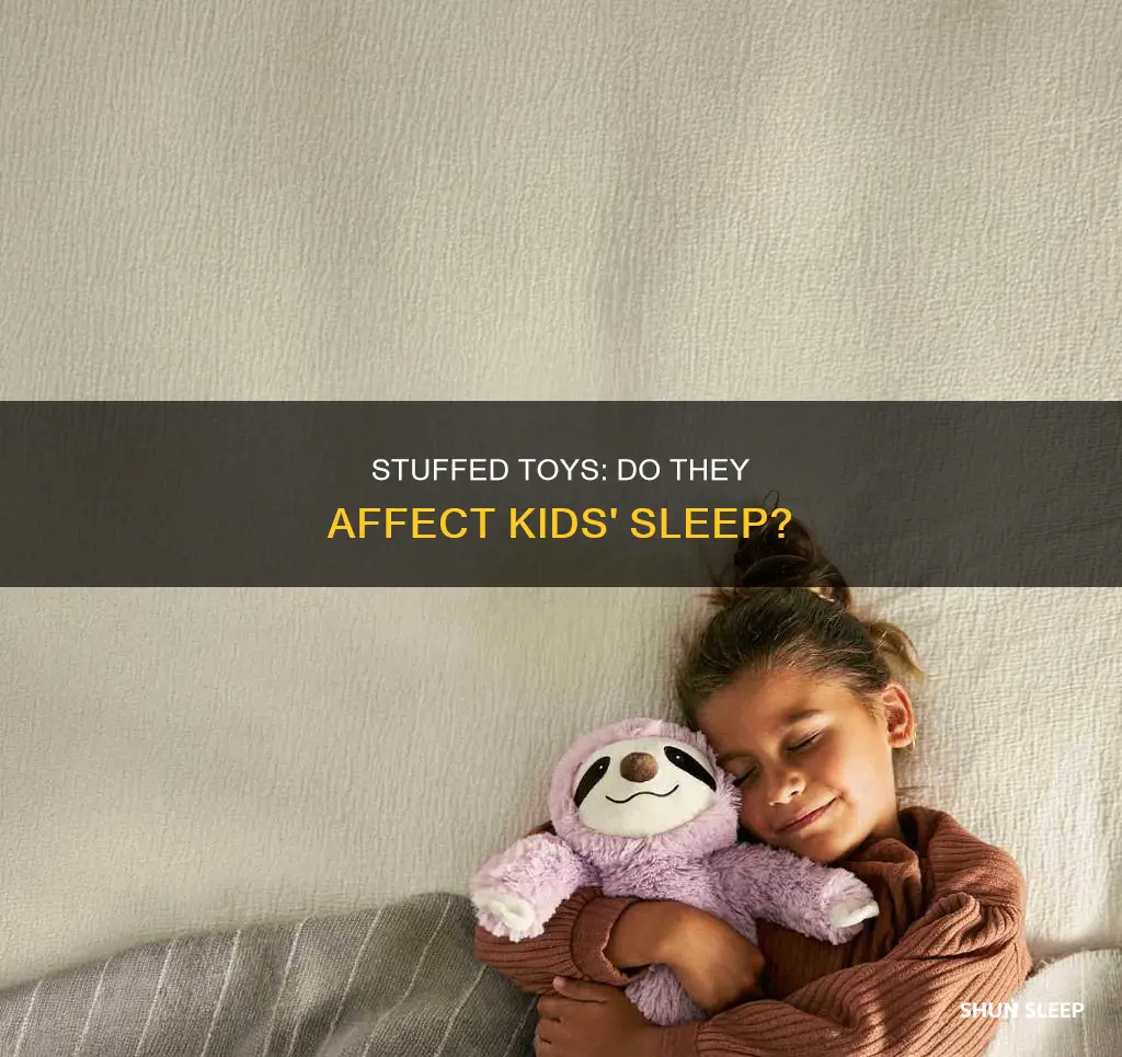 do kids sleep better with less stuffed animals