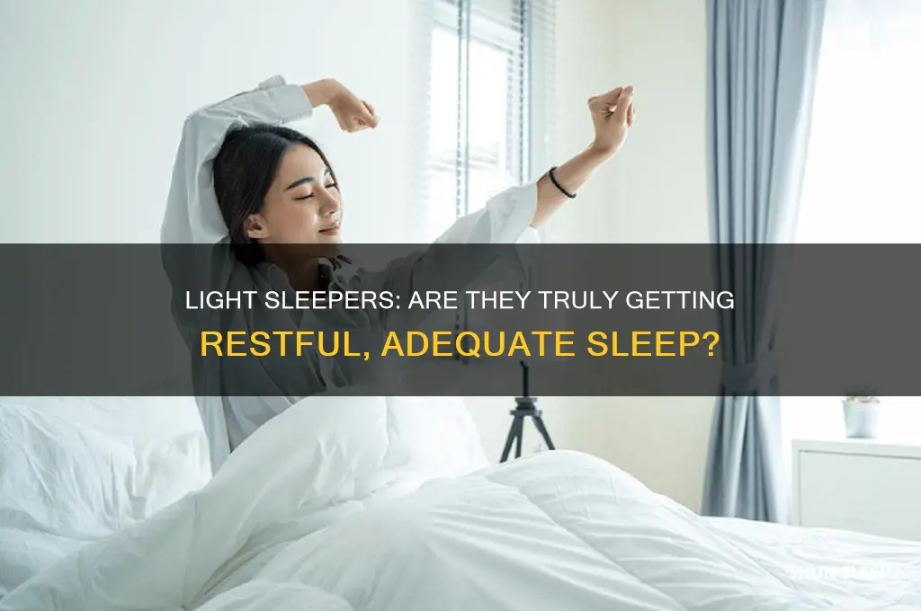 do light sleepers get enough sleep