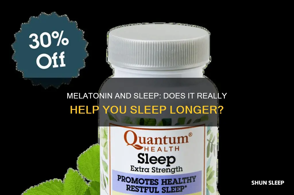 do melatonin help you sleep longer