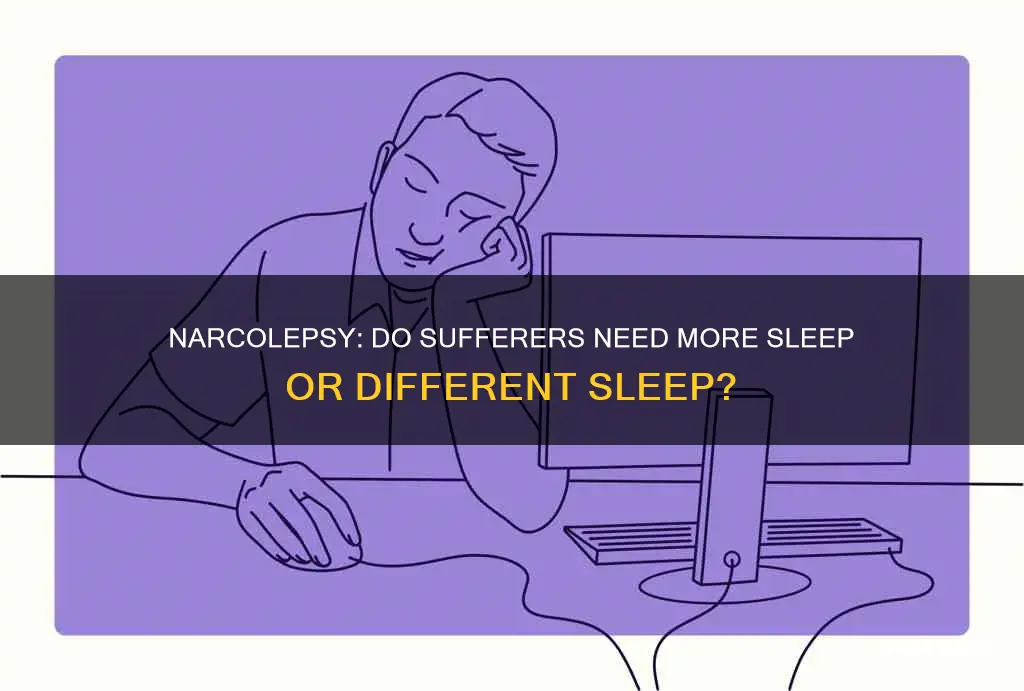 do narcoleptics need more sleep