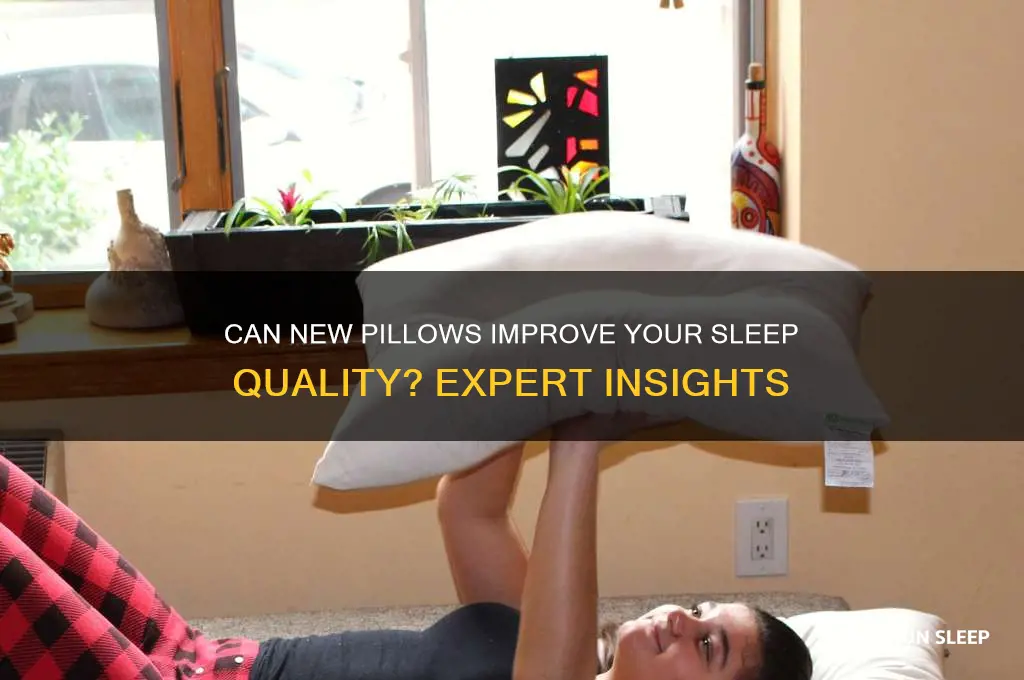 do new pillows help with sleep