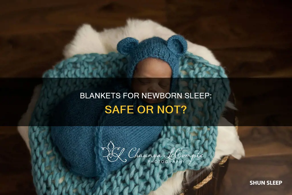 do newborns need blankets to sleep