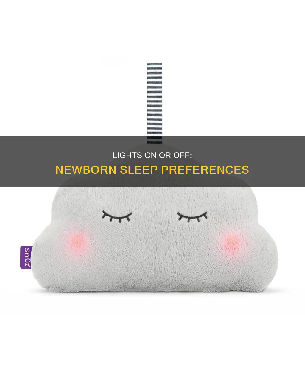 do newborns sleep better with lights on