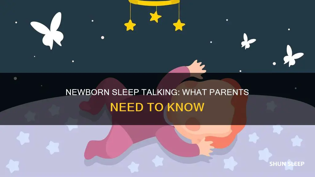 do newborns talk in their sleep