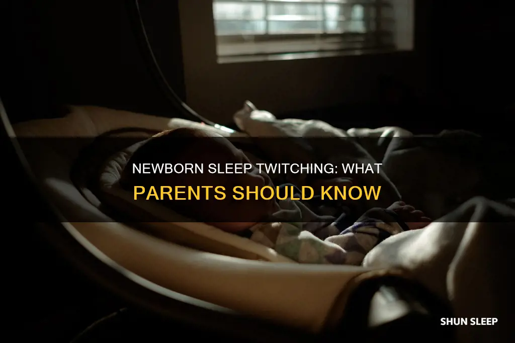do newborns twitch in sleep