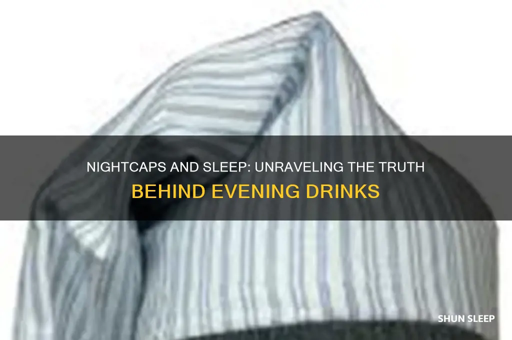 do nightcaps help you sleep