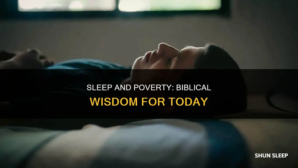 do not love sleep lest you come to poverty meaning