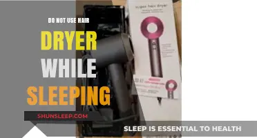 Avoid Hair Dryer Usage While Sleeping