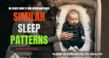Sleep Patterns: Newborns and Older Adults Compared