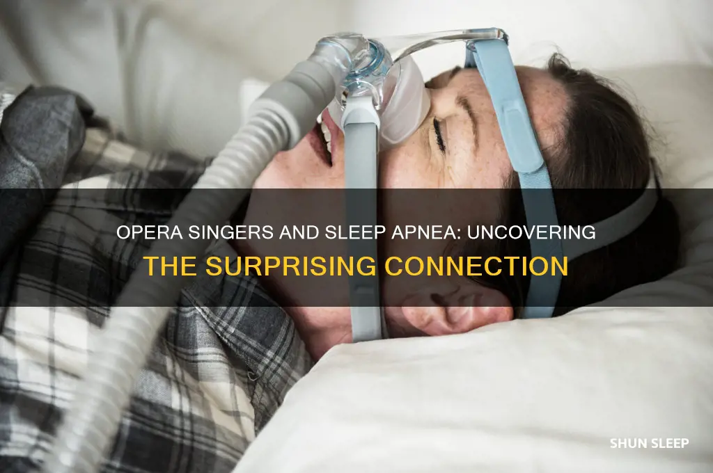 do opera singers get sleep apnea