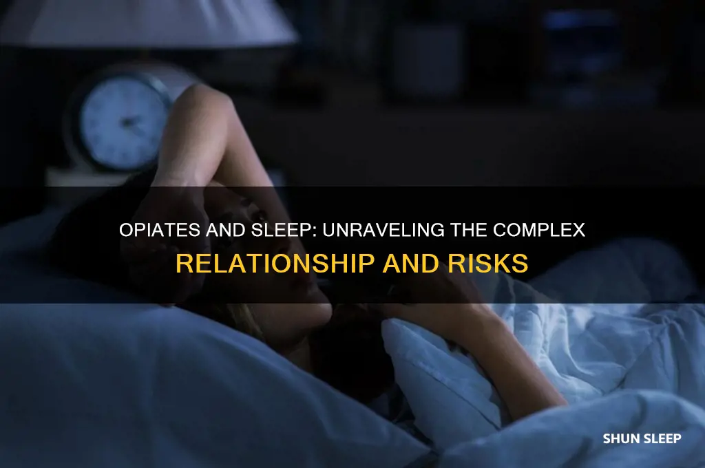 do opiates help you sleep