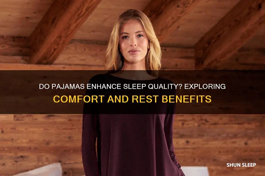 do pajamas help you sleep