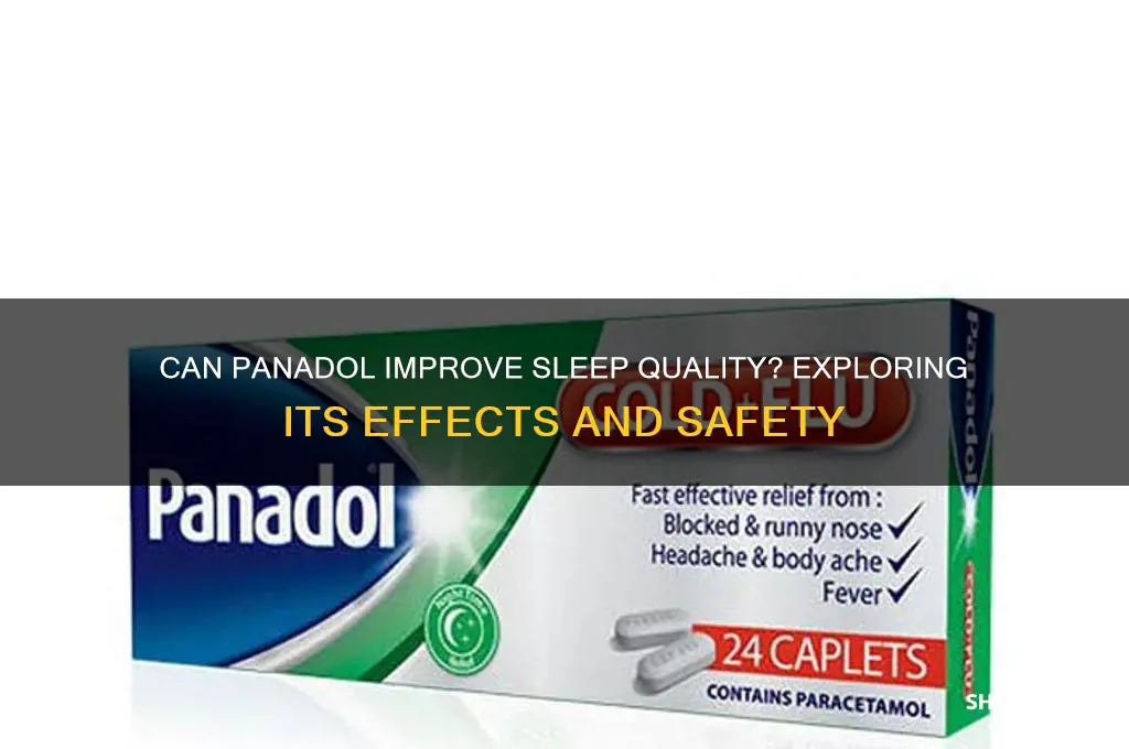 do panadol help sleep