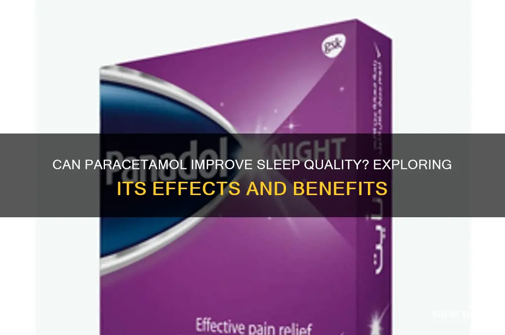 do paracetamol help you sleep