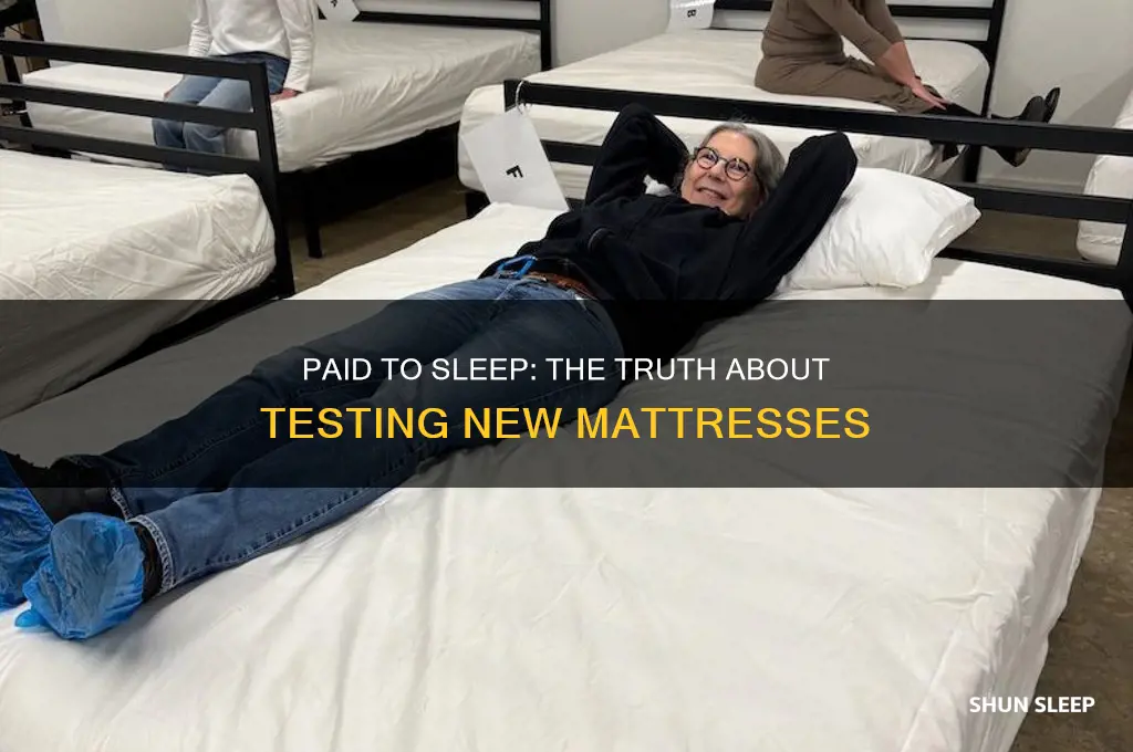 do people get paid to sleep on new matresses