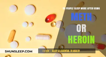 Sleep and Substance Abuse: Meth vs Heroin