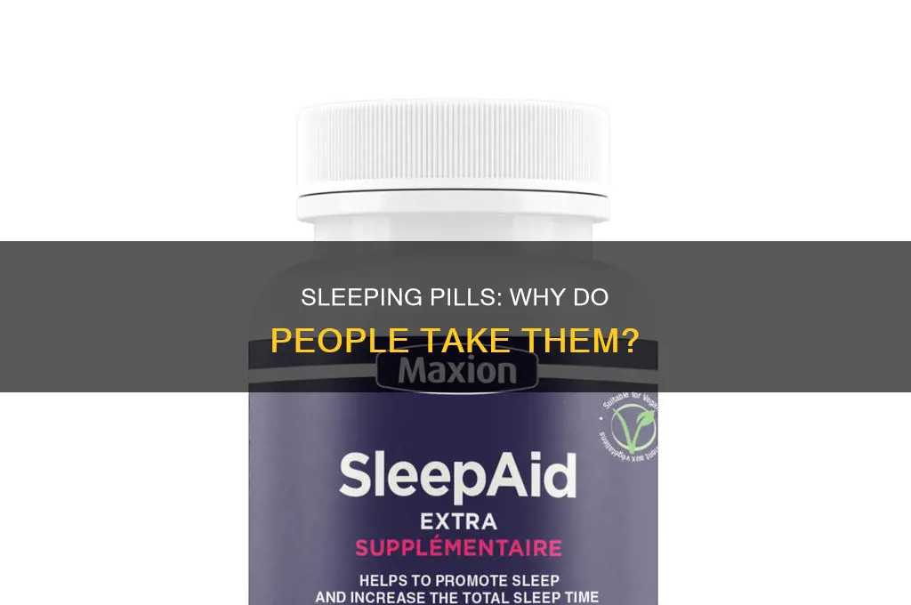 do people take sleeping pills