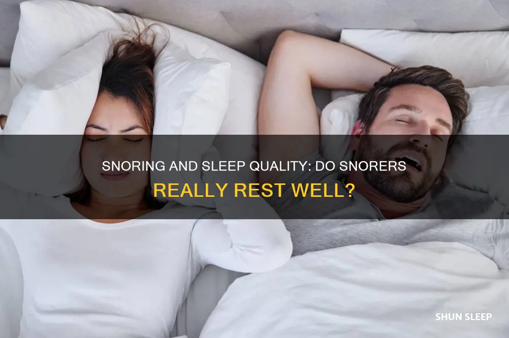 do people who snore get good sleep