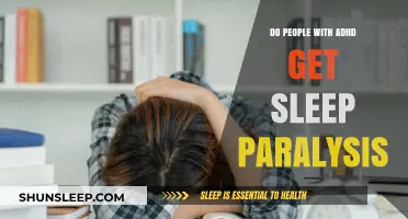 ADHD and Sleep Paralysis: Unraveling the Connection and Impact