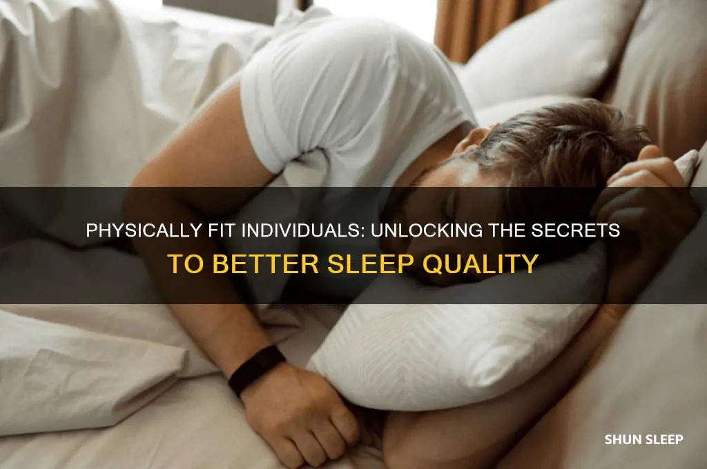 do physically fit people get better sleep