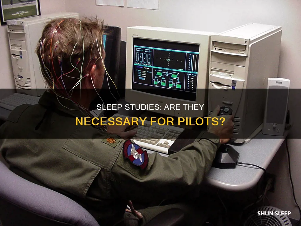 do pilots need sleep studies