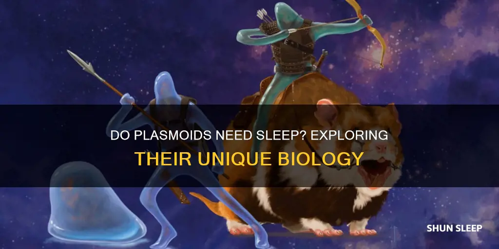 do plasmoids need to sleep