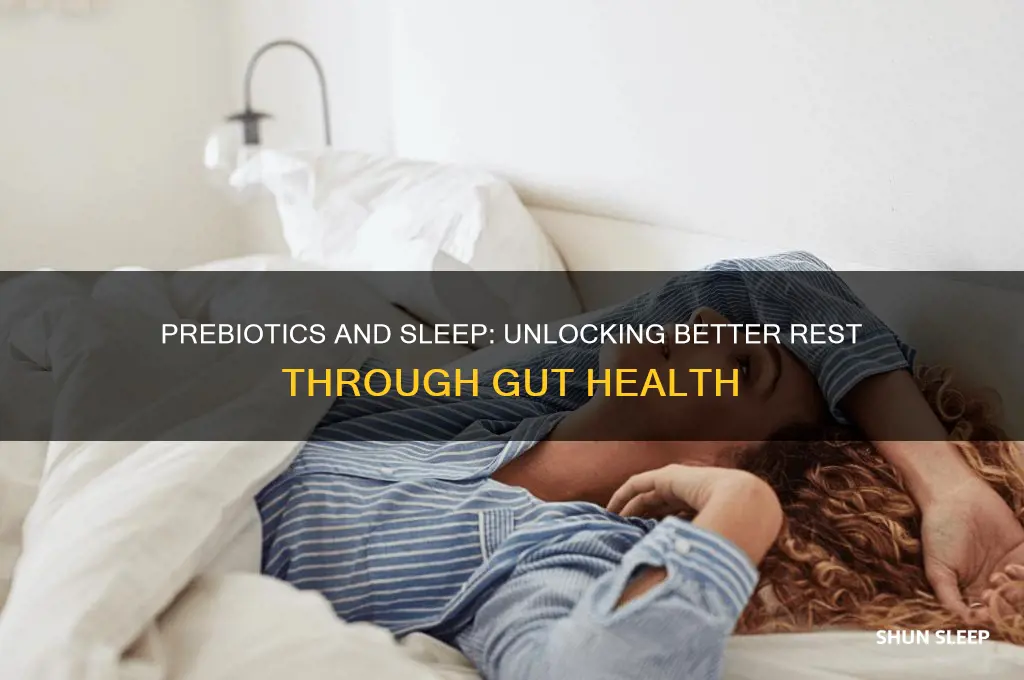 do prebiotics help you sleep