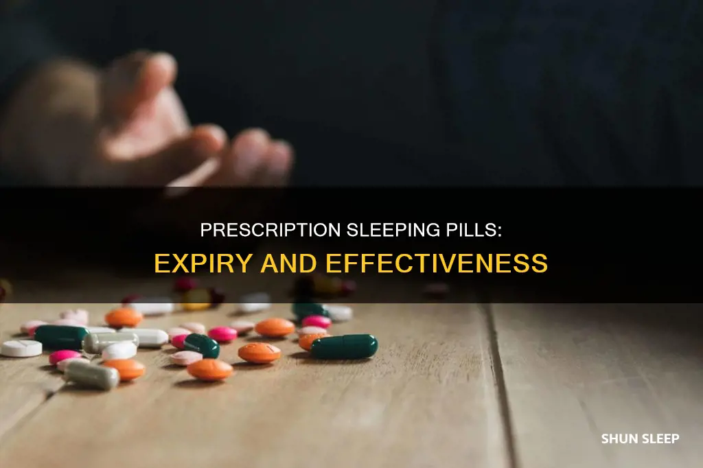 do prescription sleeping pills expire