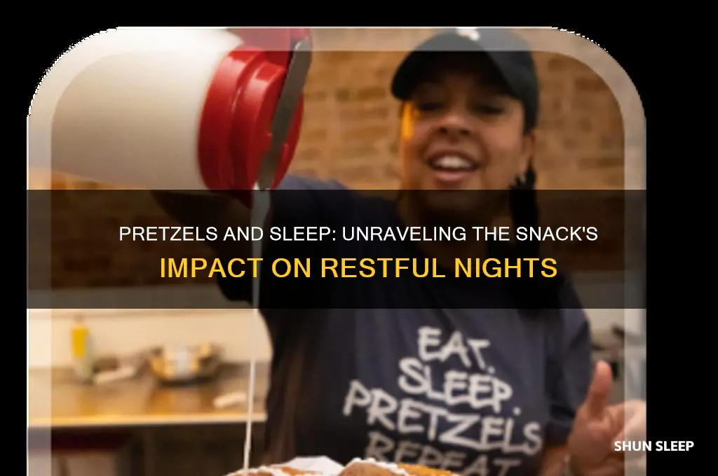 do pretzels help you sleep