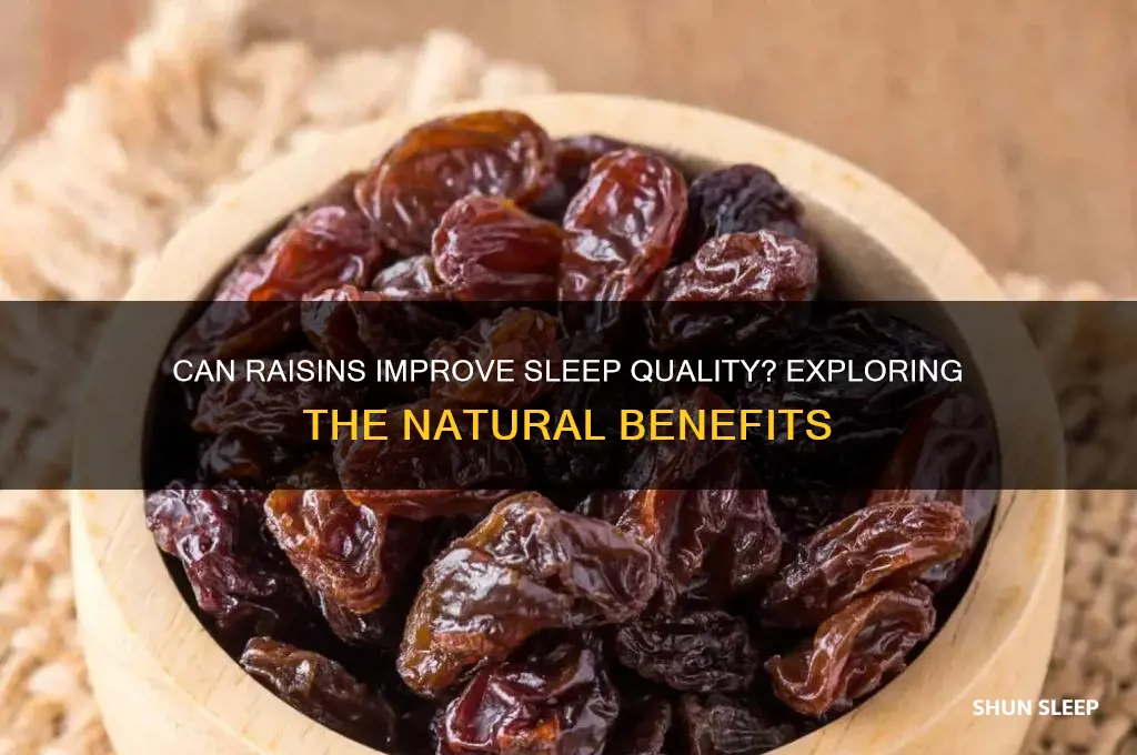 do raisins help you sleep