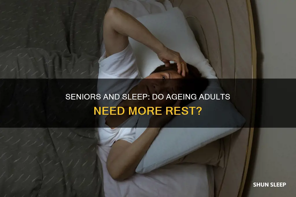 do seniors need more sleep