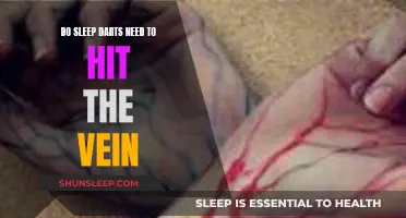 Sleep Darts: Vein-Targeted or Not?