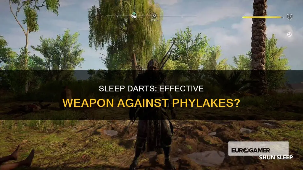 do sleep darts work on phylakes