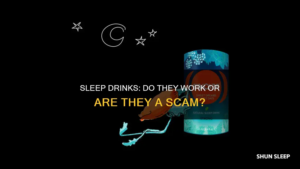 do sleep drinks work