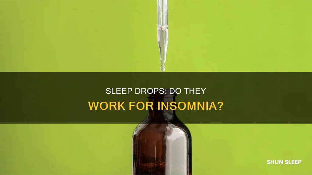 do sleep drops work