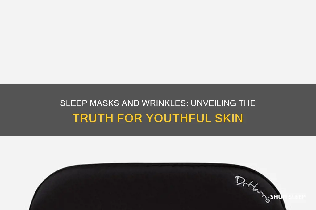 do sleep masks help prevent wrinkles