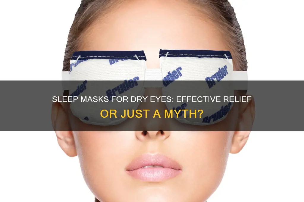 do sleep masks help with dry eyes