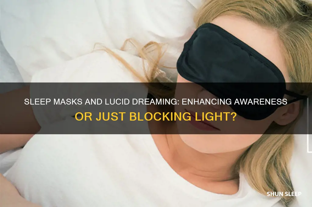 do sleep masks help with lucid dreaming