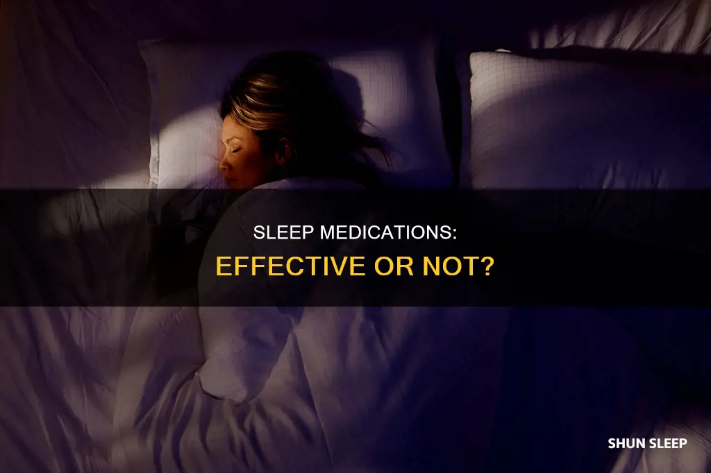 do sleep medications work