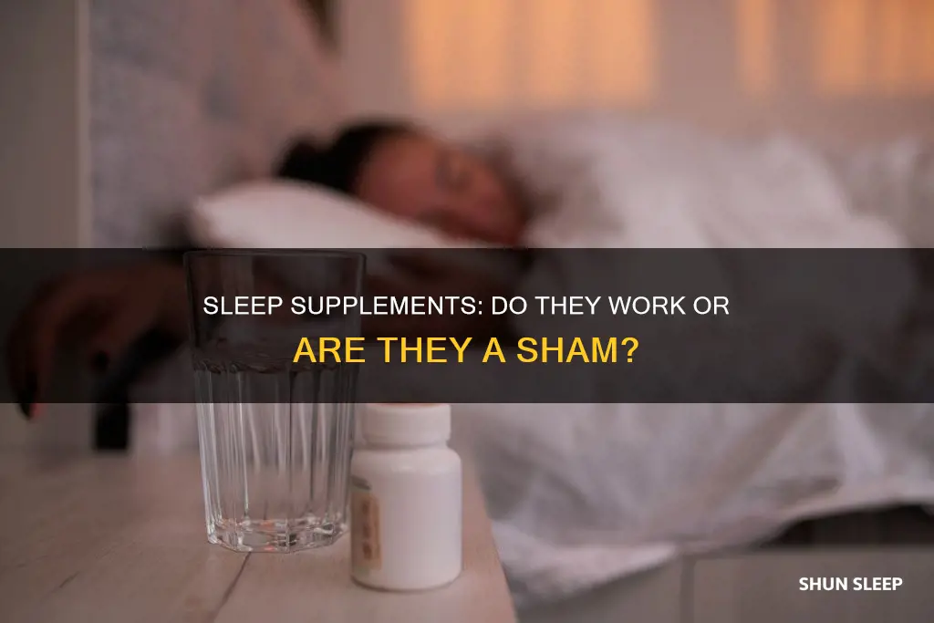 do sleep supplments work