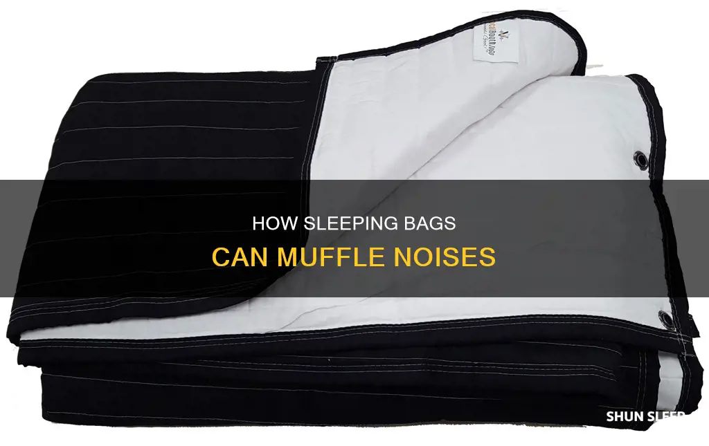 do sleeping bags absorb sound