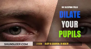 Sleeping Pills: Do They Dilate Pupils?
