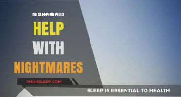 Sleeping Pills and Nightmares: Do They Offer Relief or Risk?