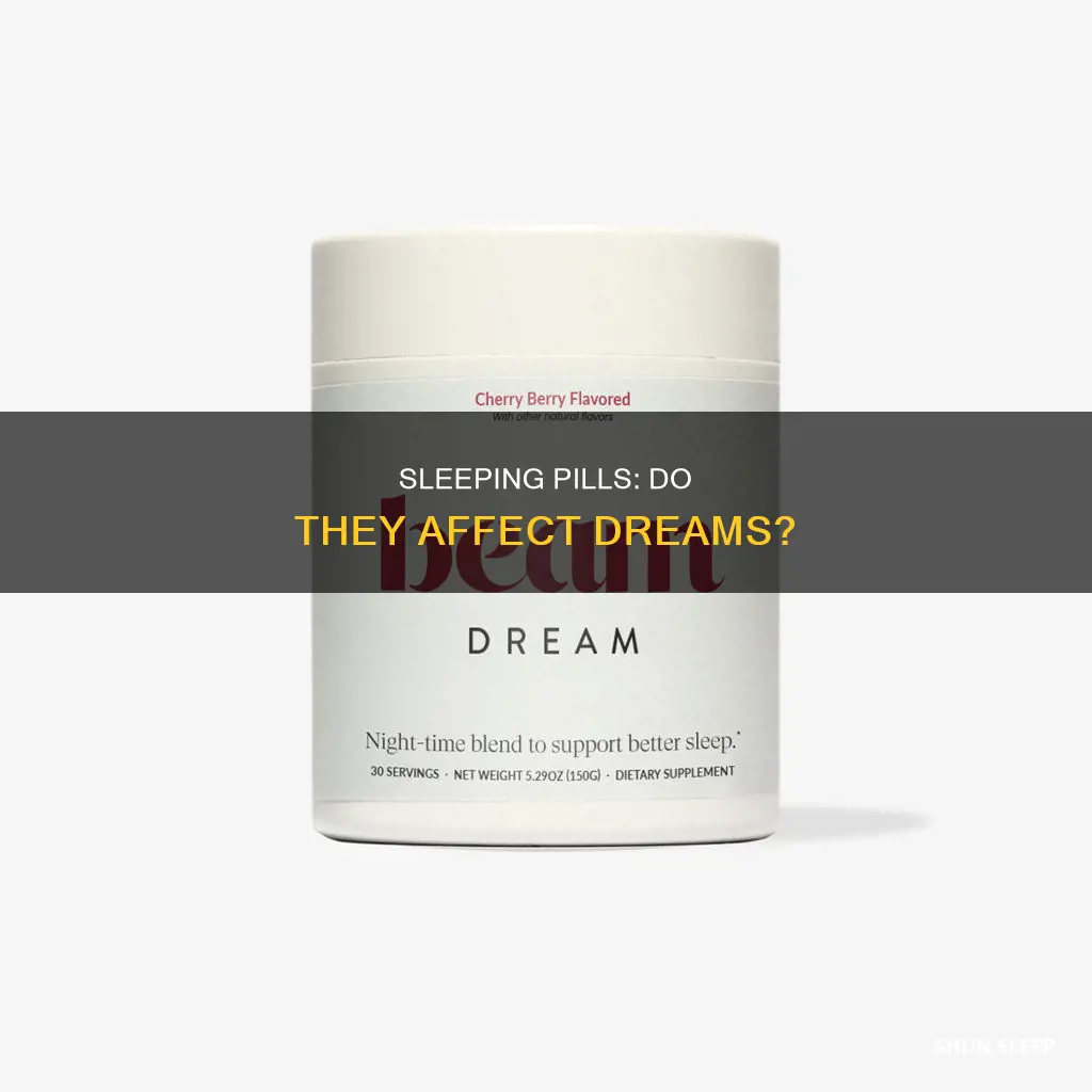do sleeping pills inhibit dreaming