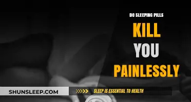 Sleeping Pills: Can They Cause Painless Death?