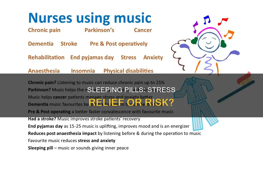 do sleeping pills reduce stress